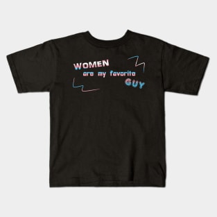 Women Are My Favorite Guy DJ Crazytimes Transgender Flag Kids T-Shirt